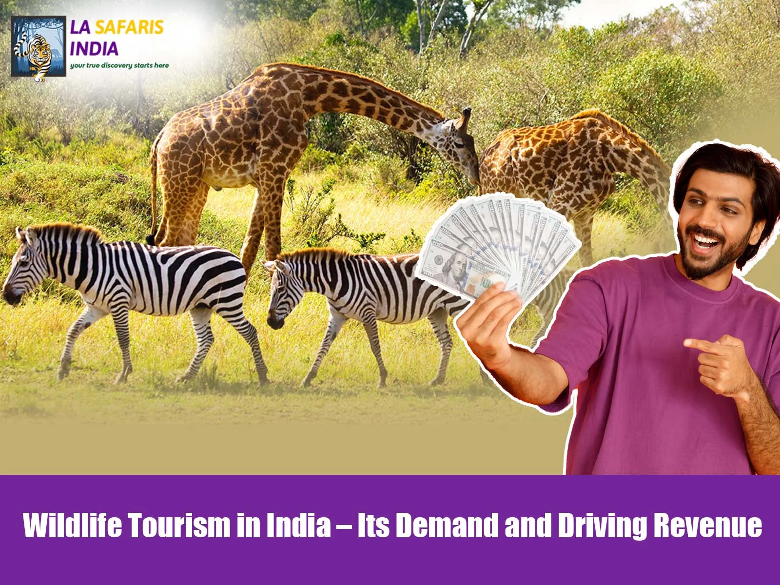 Wildlife Tourism in India – Its Demand and Driving Revenue